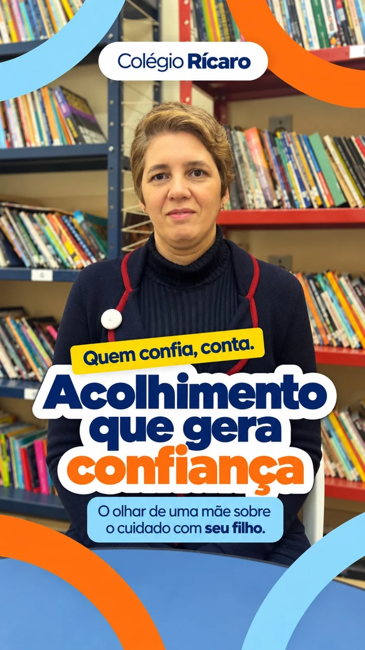 Depoimento de mãe sobre acolhimento e atenção ao seu filho no Colégio Rícaro